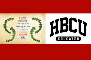 Ivy League & HBCU Educated