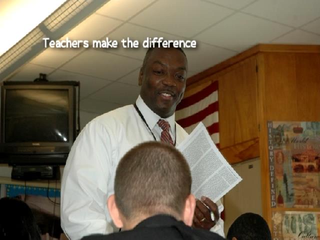 Teachers make the difference
